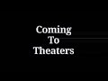 Coming To Theaters From Paramount Pictures My Version