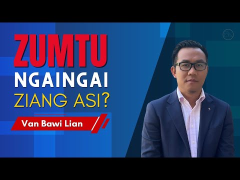 Van Bawi Lian - Zumtu Ngaingai Cu Ziang Asi?