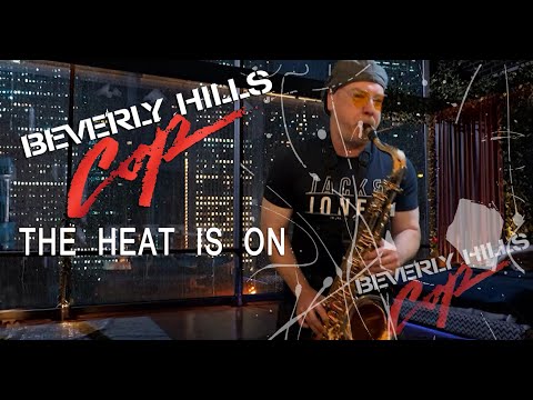 The Heat Is On - Beverly Hills Cop - Flawless Music Productions featuring David Bayliss on Saxophone