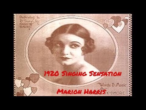 1920s Music Sensation - Marion Harris-- Never Let No One Man Worry Your Mind @Pax41
