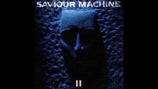 Saviour Machine - 4 - The Hunger Circle - Saviour Machine II (1994)