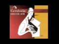 The Man I Love George Gershwin
