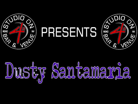 Dusty Santamaria - May 5 2017