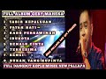 FULL ALBUM GERY MAHESA TABIR KEPALSUAN,PATAH HATI,DANGDUT KOPLO NEW PALLAPA DAN OM MAHESA.