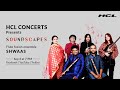 HCL Concerts Soundscapes Ep 15 Shwaas