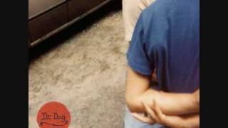 Dr Dog - Stranger