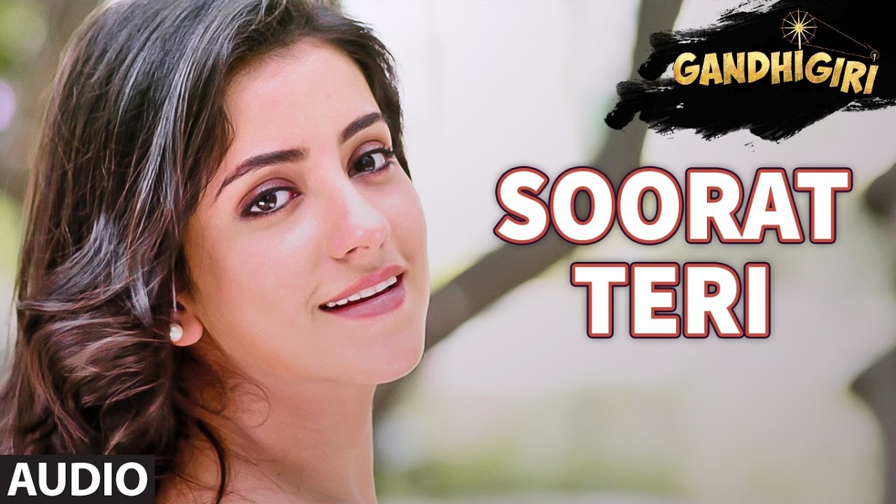 Soorat Teri Lyrics  | Gandhigiri | Brijesh Karniwal, Dolly Chawala | Ananya Abraham, Ankit Rajput | Sahil Rayyan