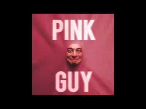 Pink Guy   05 Bitches ain't shit