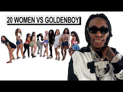 20 WOMEN VS 1 RAPPER: GOLDENBOY COUNTUP