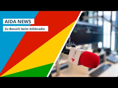 AIDA News: Zu Besuch beim AIDAradio