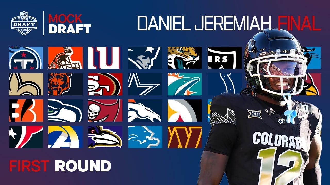 Daniel Jeremiah's FINAL 2025 1st Round Mock Draft