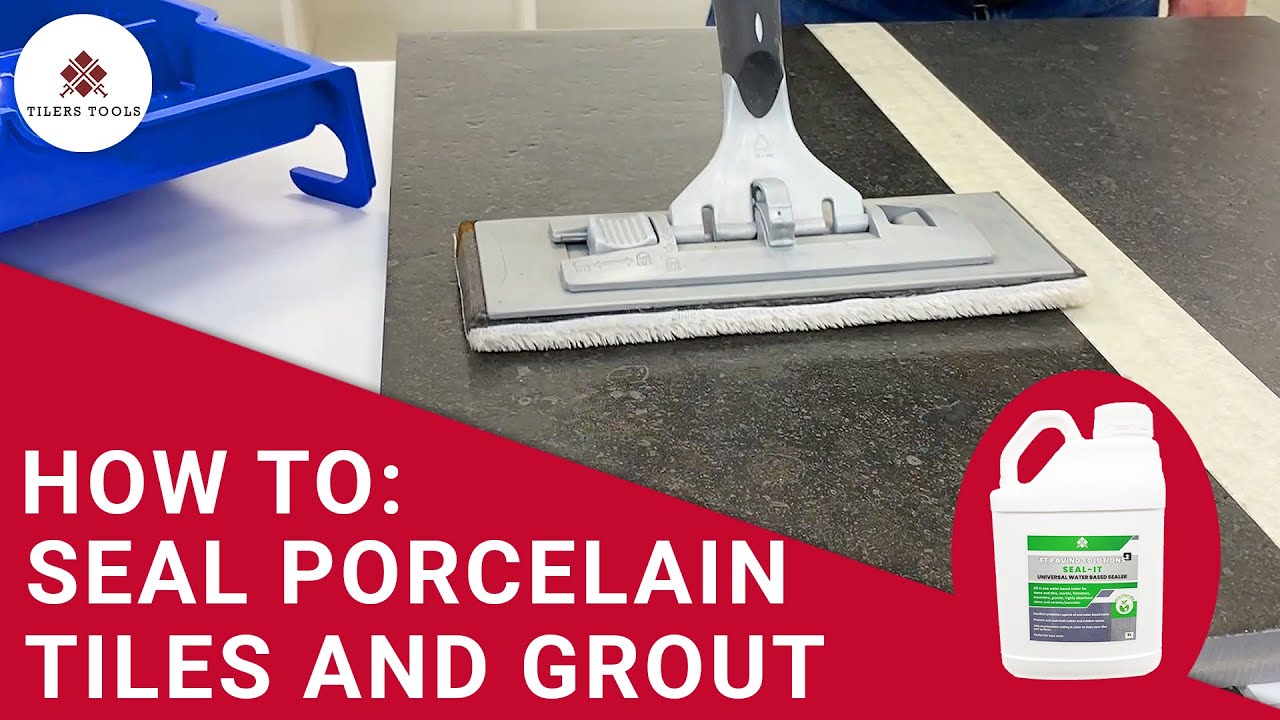 How To: Seal Porcelain Tiles and Grout | TT Paving Solutions | TilersTools