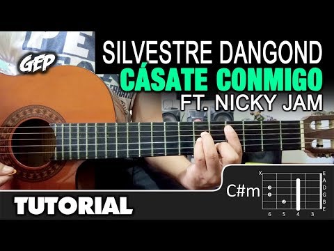 Como tocar "Cásate Conmigo" de Silvestre Dangond, Nicky Jam en Guitarra - Tutorial (HD) Acordes