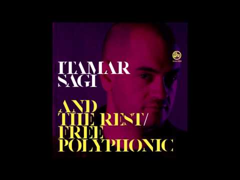 Itamar Sagi - And The Rest