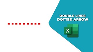 How to put double lines dotted arrow in Excel