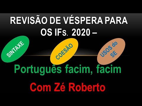 IFRN 2020 -  REVISÃO DE VÉSPERA I  para os IFs. IFRN, IFPB, IFAL, IFPE, IFRJ, IFRCE, IFS, IFSP