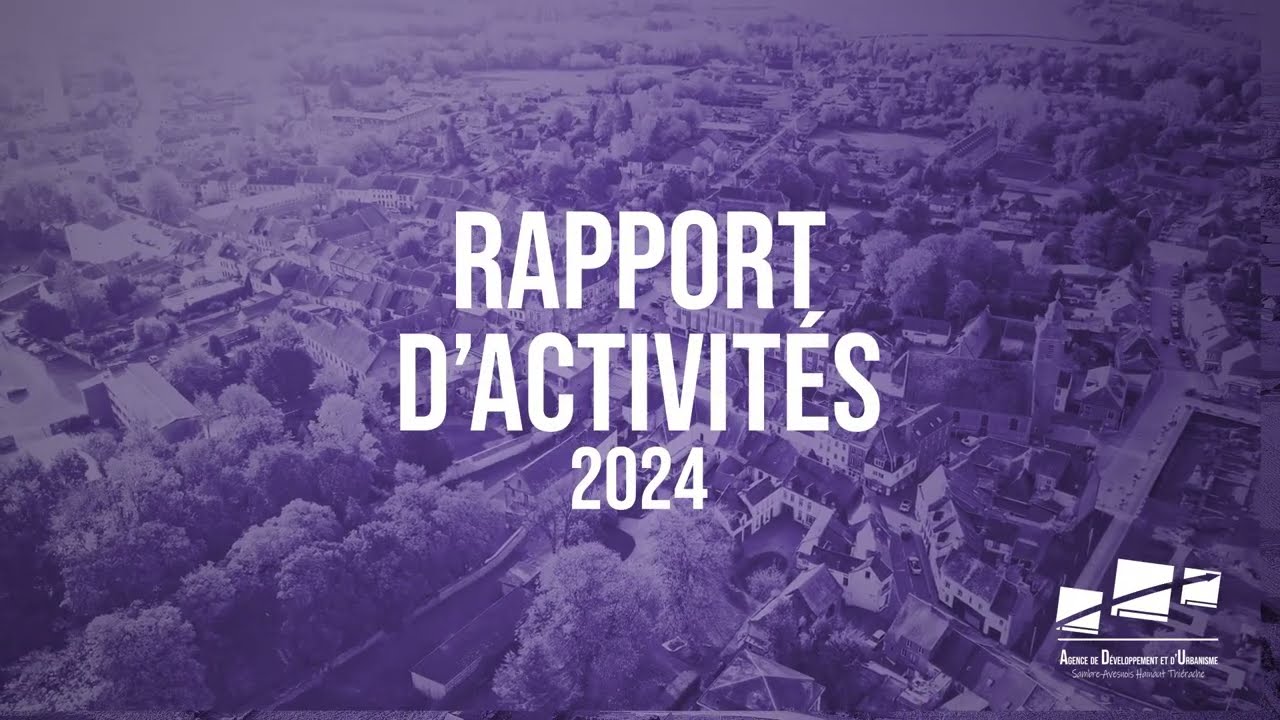 Rapport d’activité 2024 : Bilan des pôles Études, Projets urbains, Planification & Communication