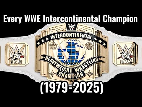 Every WWE Intercontinental Champion (1979-2025) (Outdated)