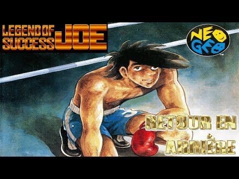 Retour en arrière #167 - Legend of success Joe [NEO GEO]