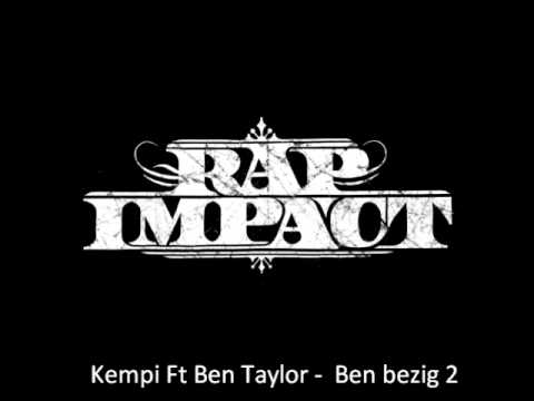 Kempi Ft Ben Taylor - Ben bezig 2