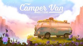 Camper Van: Make it Home || Demo
