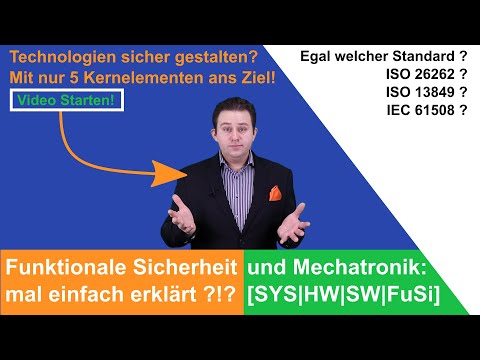 Funktionale Sicherheit [ISO 13849, ISO 26262, IEC 61508] & Mechatronik einfach erklärt (2020)