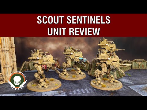 Unit Review: Scout Sentinels - 10th Edition Astra Militarum Codex