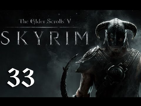 Skyrim Walkthrough - Part 33 "PARTY TIME" (Let's Play, Playthrough)