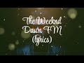 The Weeknd - Dawn FM (lyrics)
