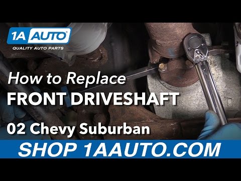 How to Replace Front Drive Shaft 00-06 Chevy Suburban 1500