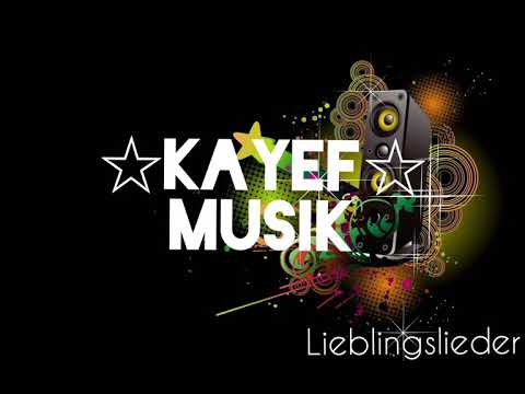 ☆Kayef☆ Musik🎶 (Official Version)