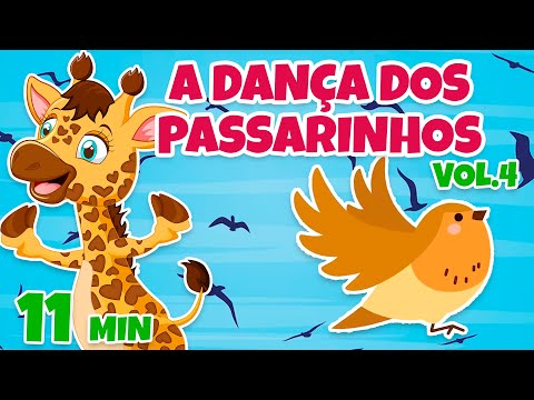 A Dança dos Passarinhos Vol. 4 - Giramille 11 min | Desenho Animado Musical