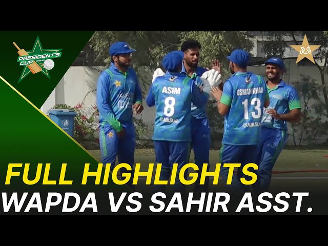 Full Highlights | WAPDA vs Sahir Asst. | President’s Cup Grade I 2025-26 | PCB | M2V1U