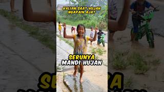 Download lagu SERUNYA MANDI HUJAN - SAAT HUJAN KALIAN NGAPAIN? mp3 Download lagu SERUNYA MANDI HUJAN - SAAT HUJAN KALIAN NGAPAIN? mp3