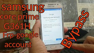 SAMSUNG GALAXY Core Prime ( G361H  ) Google Account ( FRP ) bypass.without pc.1000% working