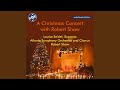 Coventry Carol (Arr. for Choir by Robert Shaw)