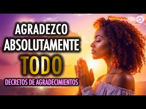 🌟 I AM ABSOLUTELY APPRECIATEFUL FOR EVERYTHING - Thank You Thank You Thank You - Affirmations of ...