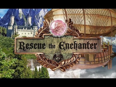 Rescue the Enchanter - Official Teaser