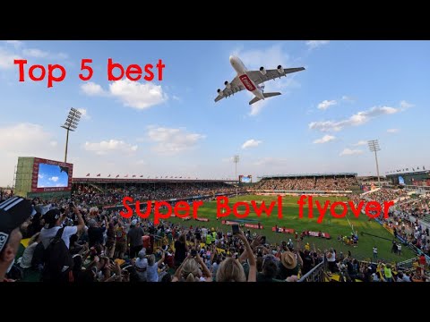 Top 5 BEST Super Bowl flyovers