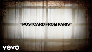The Band Perry - Postcard From Paris (Remastered 2025 / Lyric Video)
