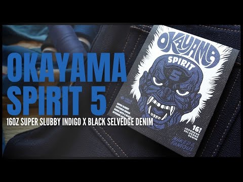 Okayama Spirit 5 - 16oz Super Slubby Indigo X Black Selvedge Denim