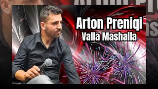 Arton Preniqi - Valla Mashalla