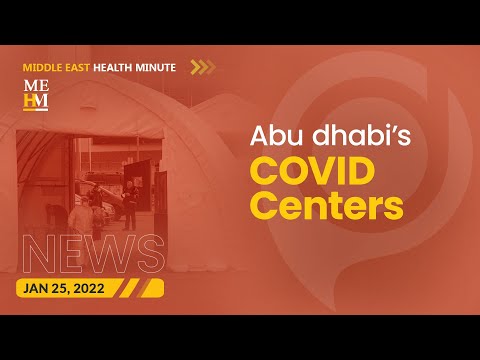 COVID-19 Assessment Centers in Abu Dhabi, and More