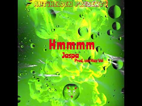 Jaspa - Hmmmm (Official Audio)