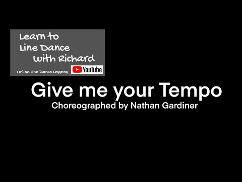 FREESTYLE IMPROVER LINE DANCE - Give me your Tempo