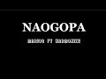 Marioo ft Harmonize - Naogopa (Lyrics)