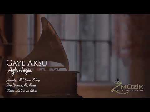 Gaye Aksu Geceler sarhos ( ayda huzun )