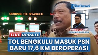 Pembangunan Jalan Tol Bengkulu-Lubuklinggau Kembali Dilanjutkan, Masuk Proyek Strategis Nasional