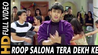 Roop Salona Tera Dekh Ke  Sonu Nigam Poornima  Jaa