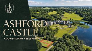 Ashford Castle Tour: Inside Ireland’s Legendary 800-Year-Old Hotel